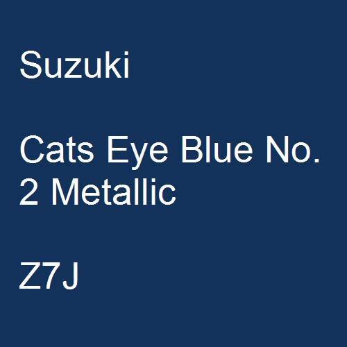 Suzuki, Cats Eye Blue No. 2 Metallic, Z7J.